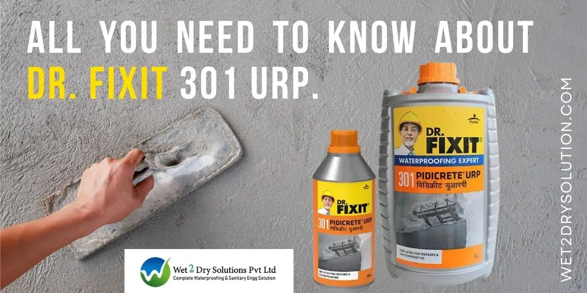 all you need to know about dr fixit 301 urp